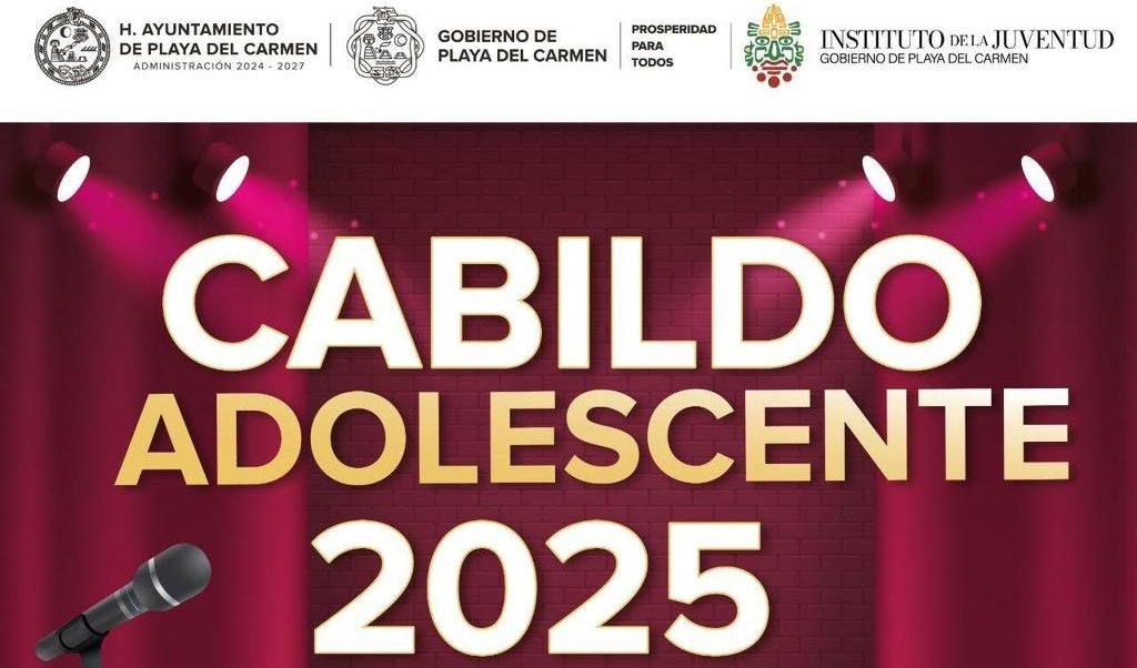 Invitan a jóvenes de Playa del Carmen a participar en el Cabildo Adolescente 2025