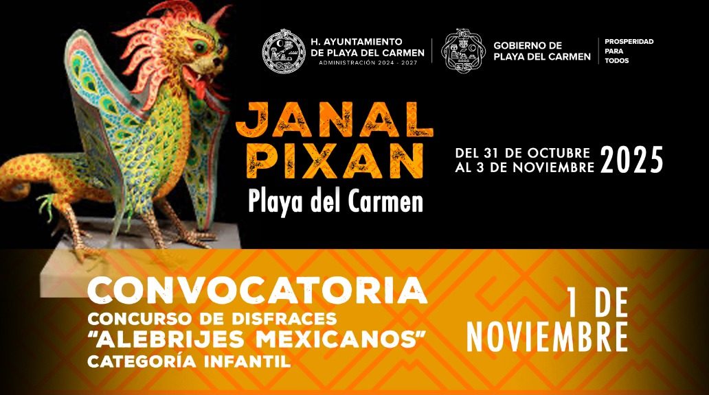 Convocan a participar en concursos con motivo del Janal Pixan 2025 en Playa del Carmen