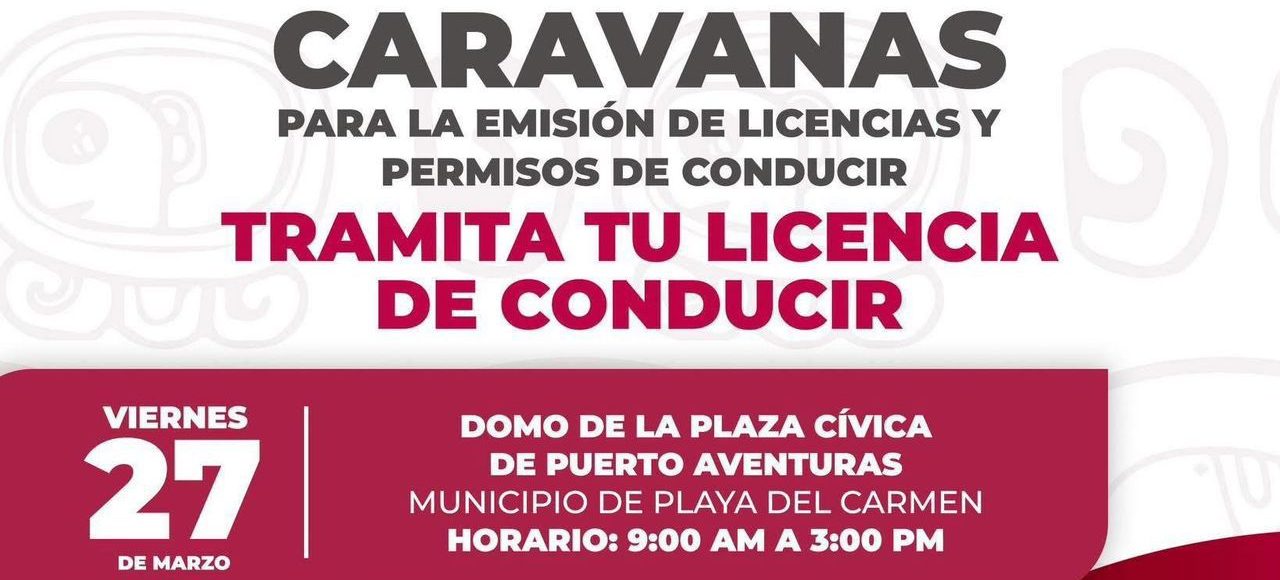 Refuerza Estefanía Mercado coordinación con el Estado para acercar trámites de licencias de conducir a Puerto Aventuras